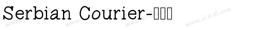 Serbian Courier字体转换